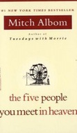The Five People You Meet In Heaven by Mitch Albom