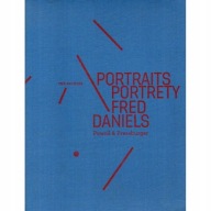 Portraits Portrety Fred Daniels