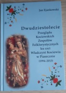 Dwudziestolecie Przeglądu Kociewskich Zespołów Fol