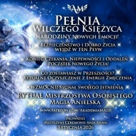 AM Pełnia Wilczego Księżyca - Narodziny Nowych Emocji! Rytuał Archanielski