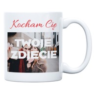 KUBEK "KOCHAM CIĘ" TWOJE ZDJĘCIE WYJĄTKOWY PREZENT DLA DZIEWCZYNY CHŁOPAKA