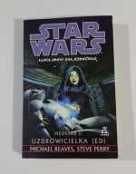 Star Wars. Wojny klonów . Medstar 2. Uzdrowicielka Jedi Michael Reaves,