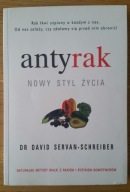 Antyrak. Nowy styl życia David Servan-Schreiber