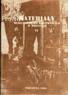 Materiały Muzeum Wnętrz Zabytkowych w Pszczynie t. VI 1 / 1990