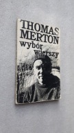 WYBOR WIERSZY - Thomas Merton (1986)