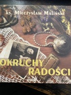 Okruchy radości Maliński