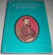 Romantyczny kondotier Łątka Śląsk 1988