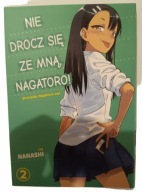 Nie drocz się ze mną, Nagatoro! Tom 2 Nanashi