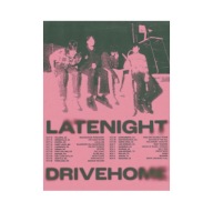Plakat „Late Night Drive Home” – Alternatywny Plakat Koncertowy
