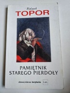 PAMIĘTNIK STAREGO PIERDOŁY Roland Topor