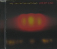 William Orbit "My Oracle Lives Uptown" CD jak nowa