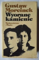 Wyorane kamienie - Gustaw Morcinek