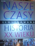 Nasze czasy Praca zbiorowa