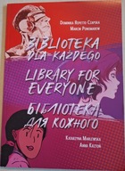 Biblioteka dla każdego CZAPSKA Domnika Repetto Library for Everyone