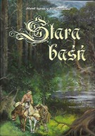 Stara baśń - Józef Ignacy Krasicki