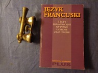 Język francuski testy egzaminacyjne dla kandydatów na studia Praca zbiorowa