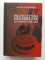 Przyczynki historyczne do okresu 1939-1945