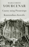 Czarny mózg Piranesiego Marguerite Yourcenar