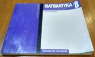 Matematyka 8 podręcznik dla klas VIII książka dla nauczyciela Danut Zaremba