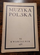 Muzyka Polska - kwartalnik, VI 1935