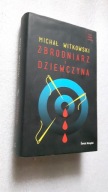 ZBRODNIARZ I DZIEWCZYNA - Michal Witkowski (2014)