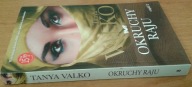 Okruchy raju. Część 2 Tanya Walko