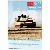 Bitwy Świata nr 44 Wojna w Zatoce Perskiej 1991