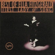 Best Of Ella Fitzgerald: First Lady Of Song Ella Fitzgerald CD