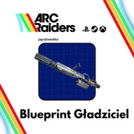 ARC Raiders Blueprint Gładziciel PS5 XBOX X/S PC