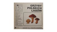 Grzyby Polskich Lasów Praca zbiorowa Album zawiera 70 naklejek z 72