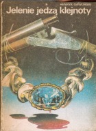 Jelenie jedzą klejnoty H. Gaworski