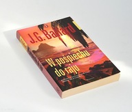 J. G. Ballard W pośpiechu do raju