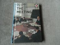 The Ladybird Book of the Meeting Hazeley Jason ,Morris Joel