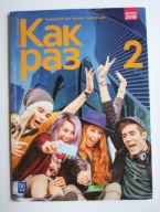 Kak raz 2 język rosyjski podręcznik Olga Tatarchyk