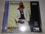 Stic.Man (Of Dead Prez) - Manhood USA!!! FOLIA!!!