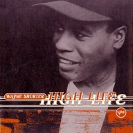 Wayne Shorter-High Life/Verve Marcus Miller