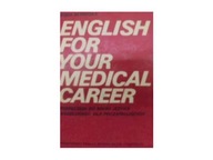 English for your medical career Z. M Patoka