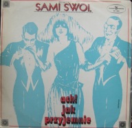 Sami Swoi – Ach! Jak Przyjemnie