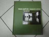 MAN AND THE ORGANIZATION - R. Steinberg
