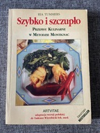 Szybko i szczupło Przepisy kulinarne w Metodzie Montignac Ria Tummers