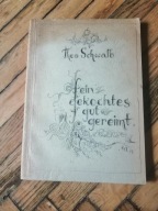 Dobra kuchnia fein gwkochtws gut gereimt