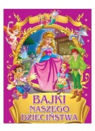 Bajki naszego dzieciństwa Praca zbiorowa-żółto-zielone