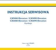 INSTRUKCJA SERWISOWA CX5080 / CX5090 CX6080 / CX6090 Elevation