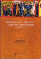 Sacred Space in the State of the Teutonic Order in Prussia ; jak nowa