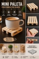 Zestaw 4 szt Mini paleta drewniana pod kubek | loft | prezent