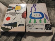Jerzy Broszkiewicz: Ci z Dziesiatego Tysiaca, Oko Centaura