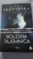 Pokonać demony przeszłości. Bolesna tajemnica Ilona Łuczyńska