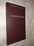 Opowiadania - Iwaszkiewicz