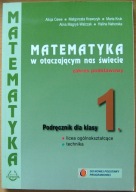Matematyka w otaczającym nas świecie Praca zbiorowa WYD.PODKOWA ALICJA CEWE