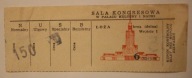 WARSZAWA - SALA KONGRESOWA W PAŁACU KULTURY - LOŻA - BILET